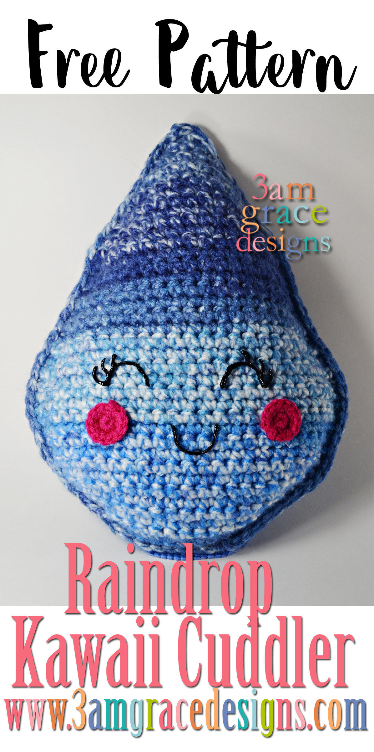 crochet o hook Kawaii  Raindrop  3amgracedesigns Cuddlerâ¢