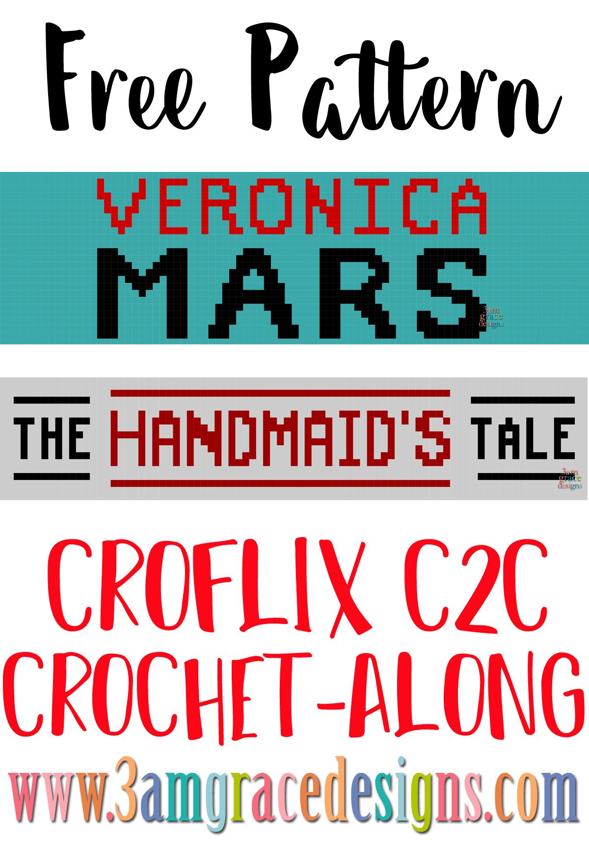 Croflix C2C CAL – Veronica Mars & The Handmaid’s Tale – Free Crochet Pattern