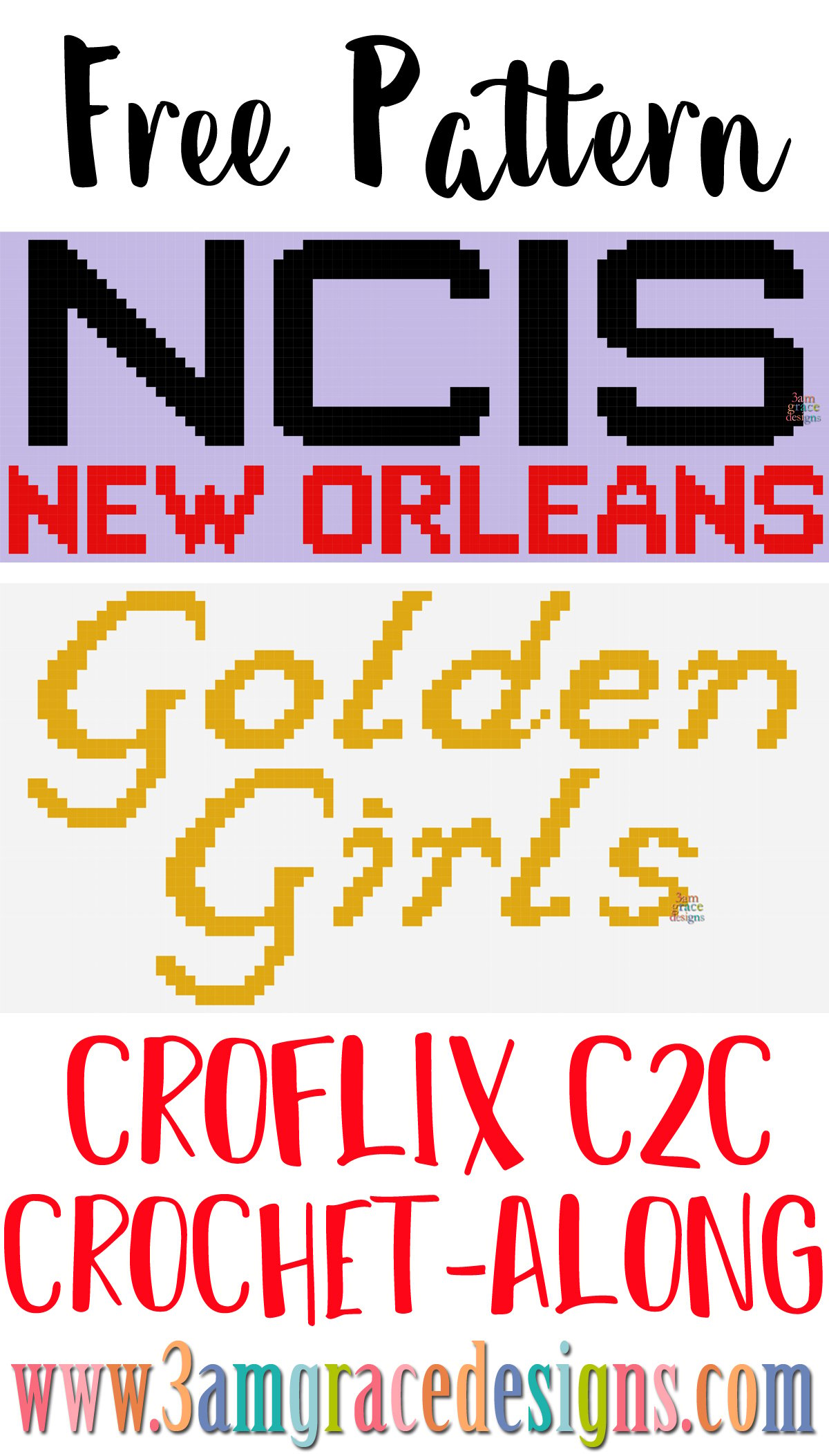 Croflix C2C CAL – NCIS New Orleans & Golden Girls – Free Crochet Pattern