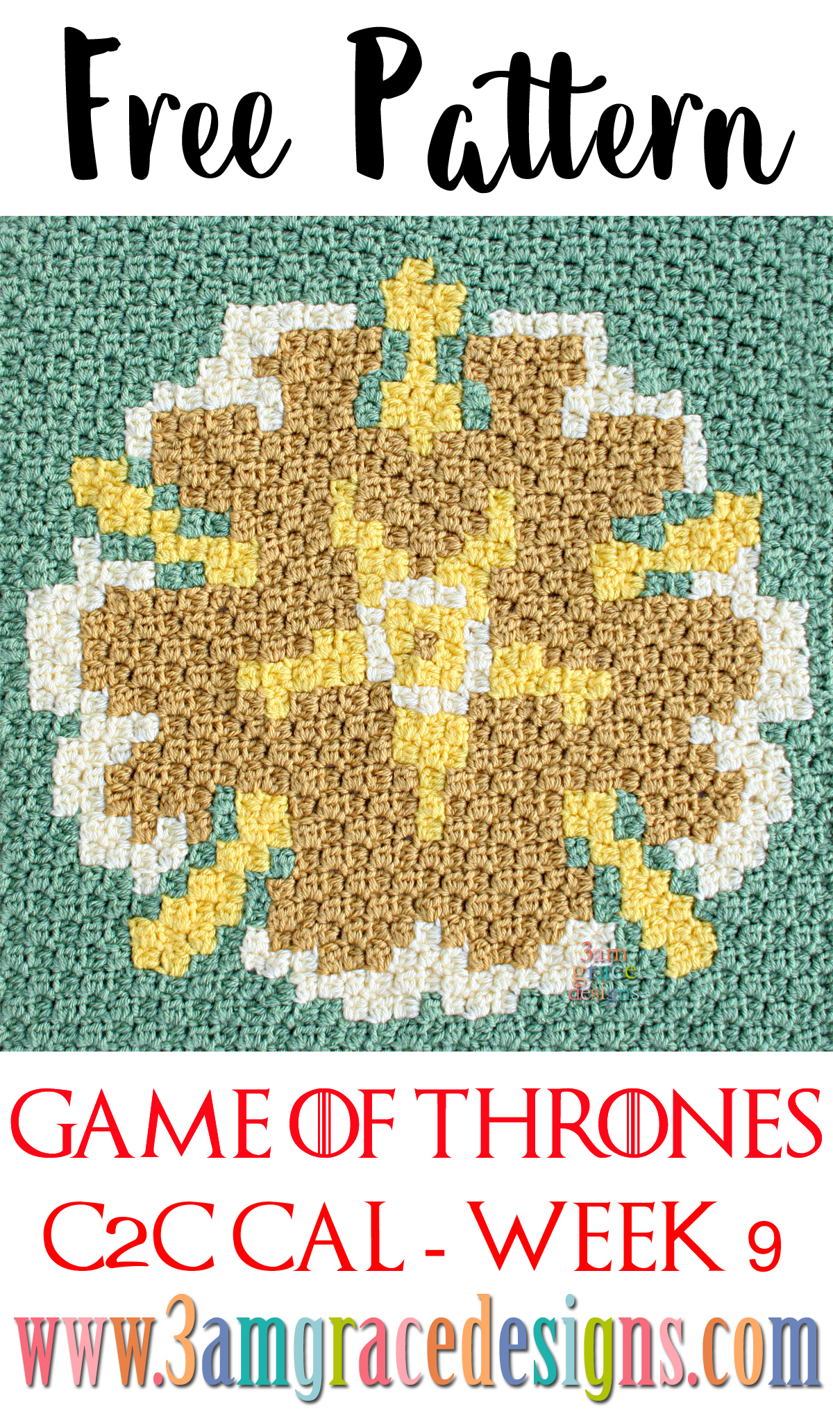 Game of Thrones C2C CAL Week 9 Free Crochet Pattern 3amgracedesigns