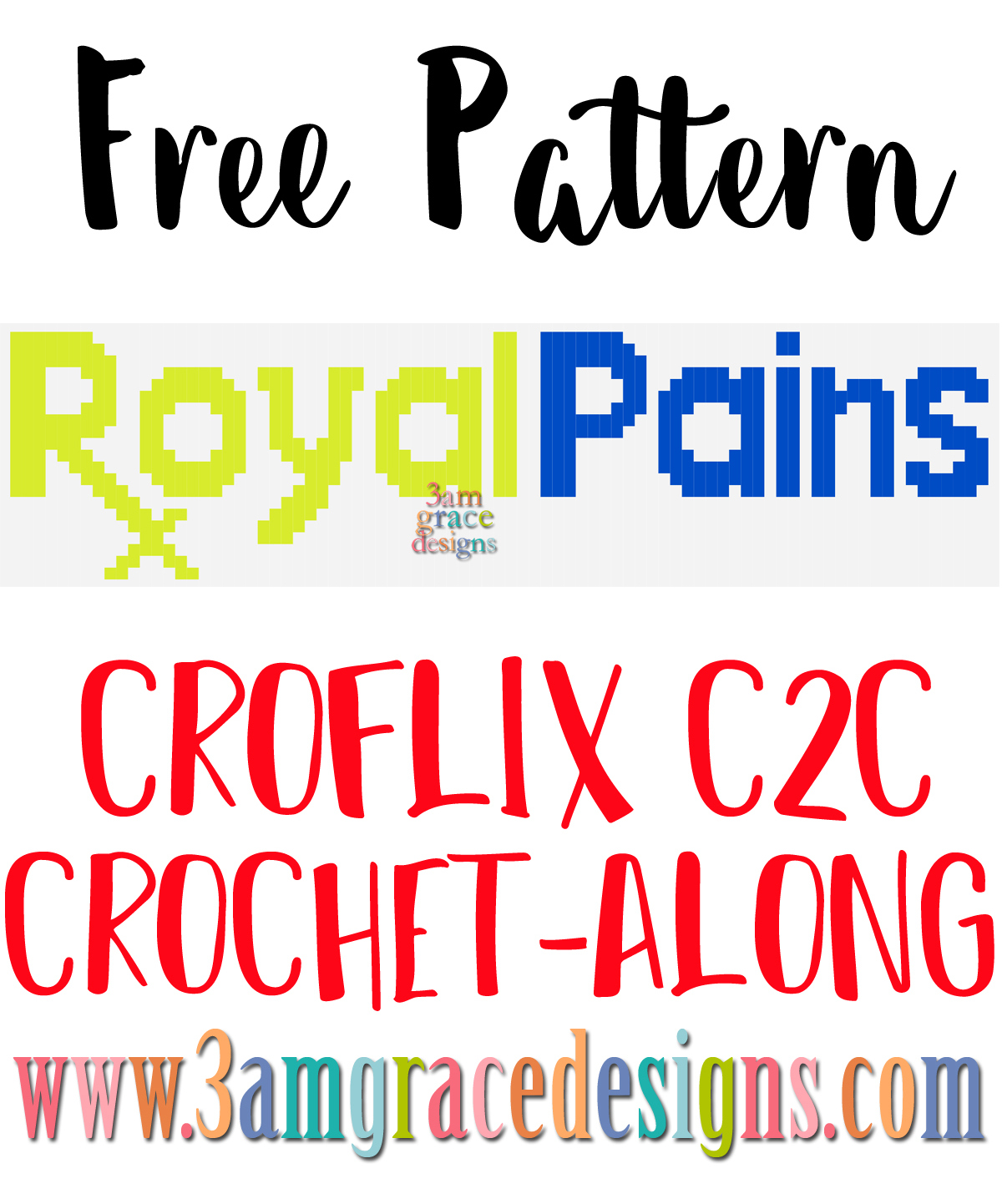 Croflix C2C CAL – Royal Pains – Free Crochet Pattern