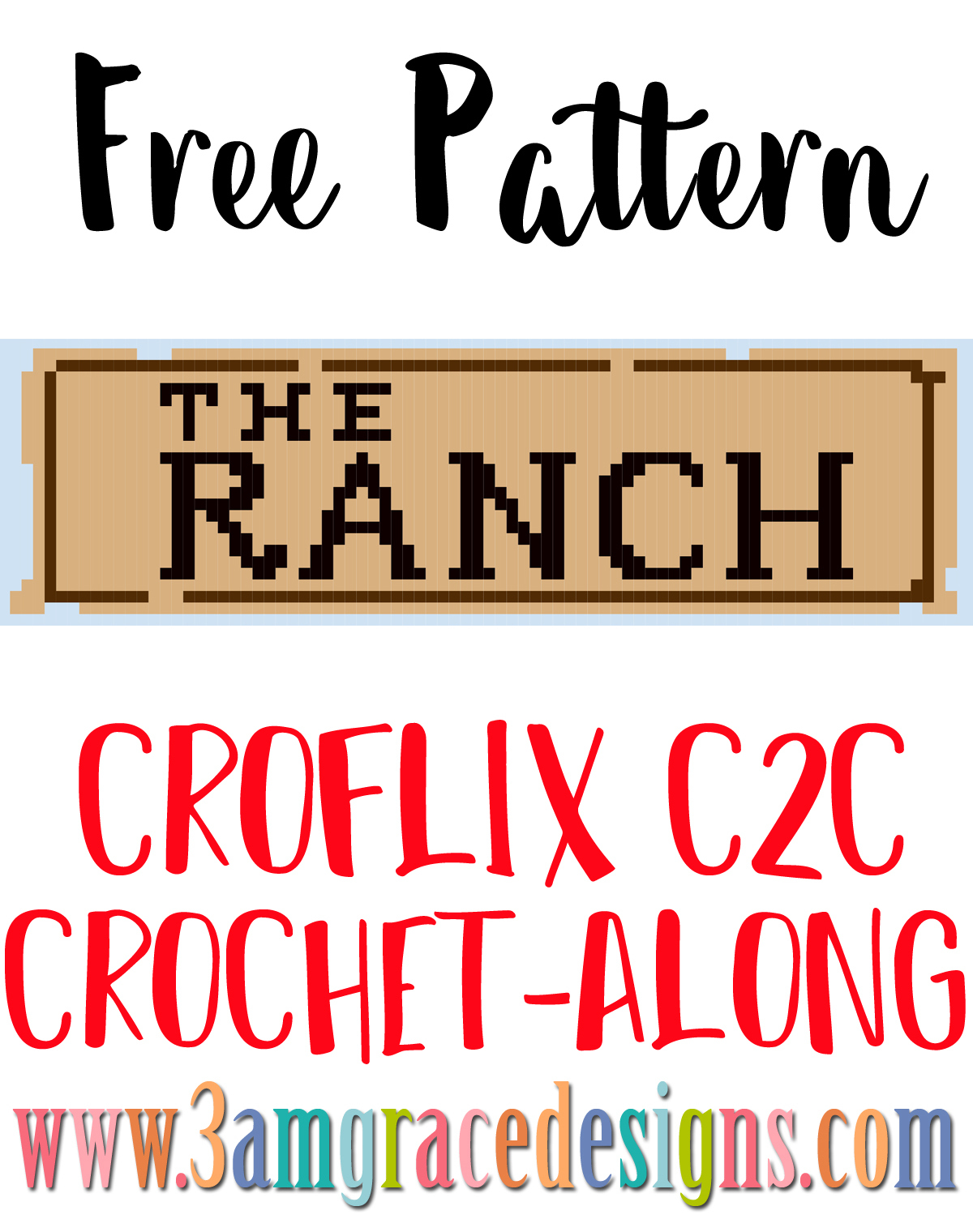 Croflix C2C CAL – The Ranch – Free Crochet Pattern