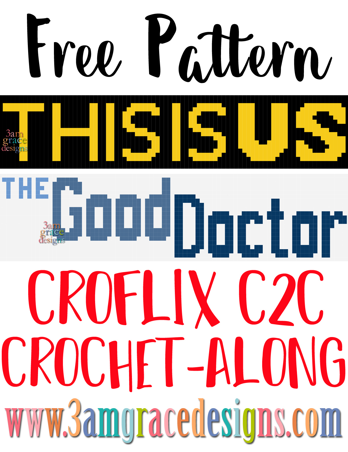 Croflix C2C CAL – This Is Us & The Good Doctor – Free Crochet Pattern