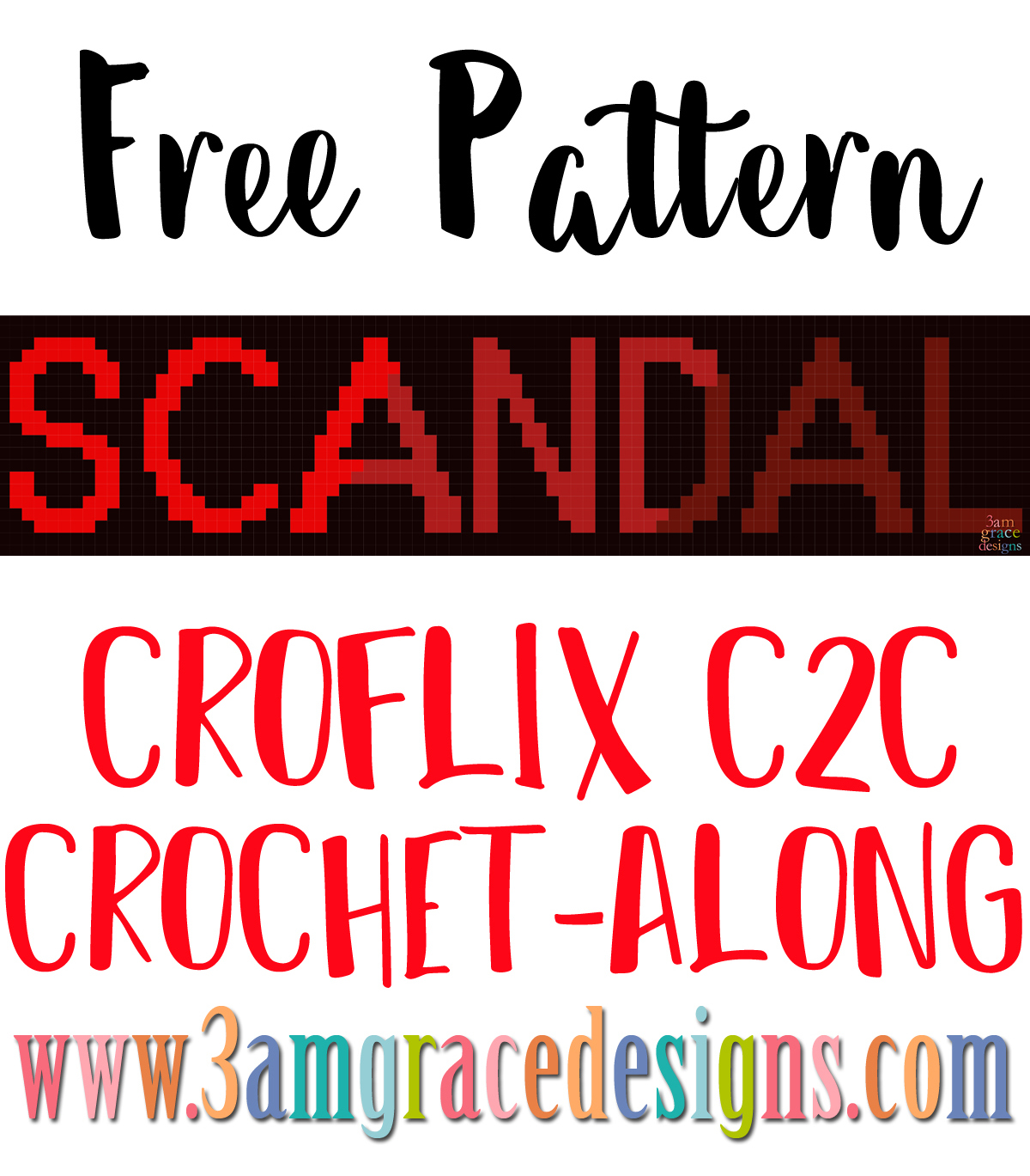 Croflix C2C CAL – Scandal – Free Crochet Pattern